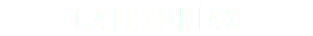 C A T E G O R Í A S